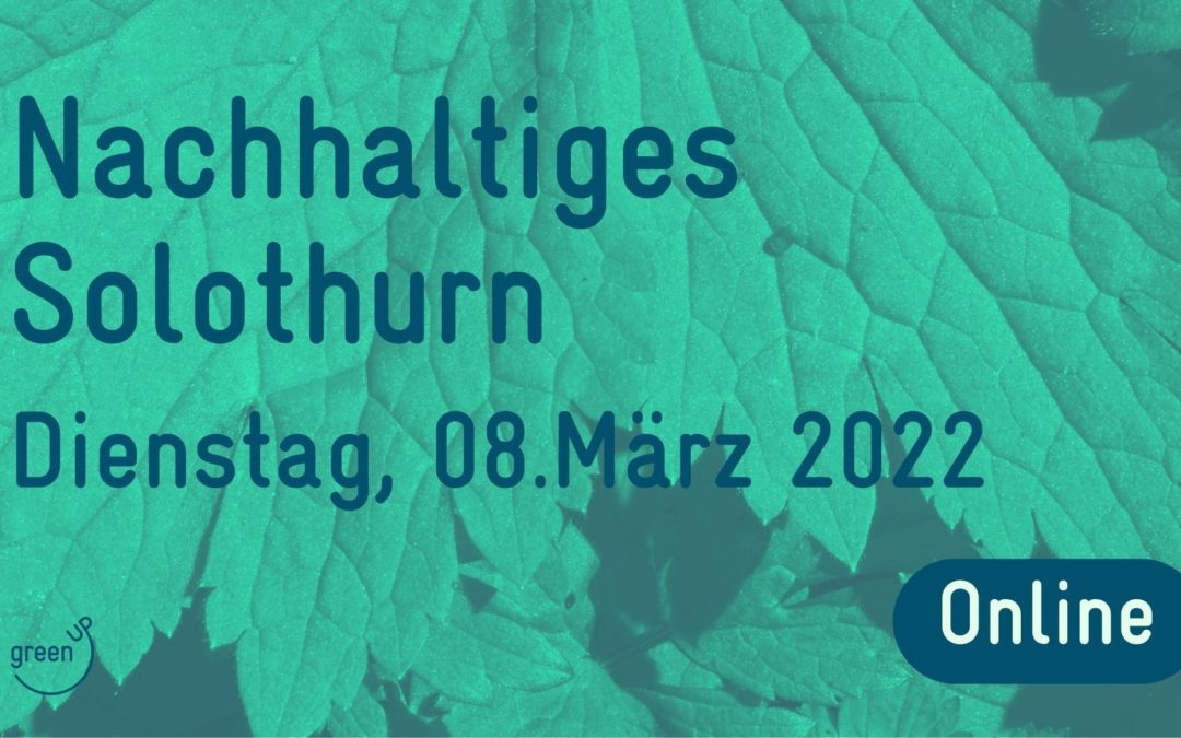 Nachhaltiges Solothurn – Networking Event